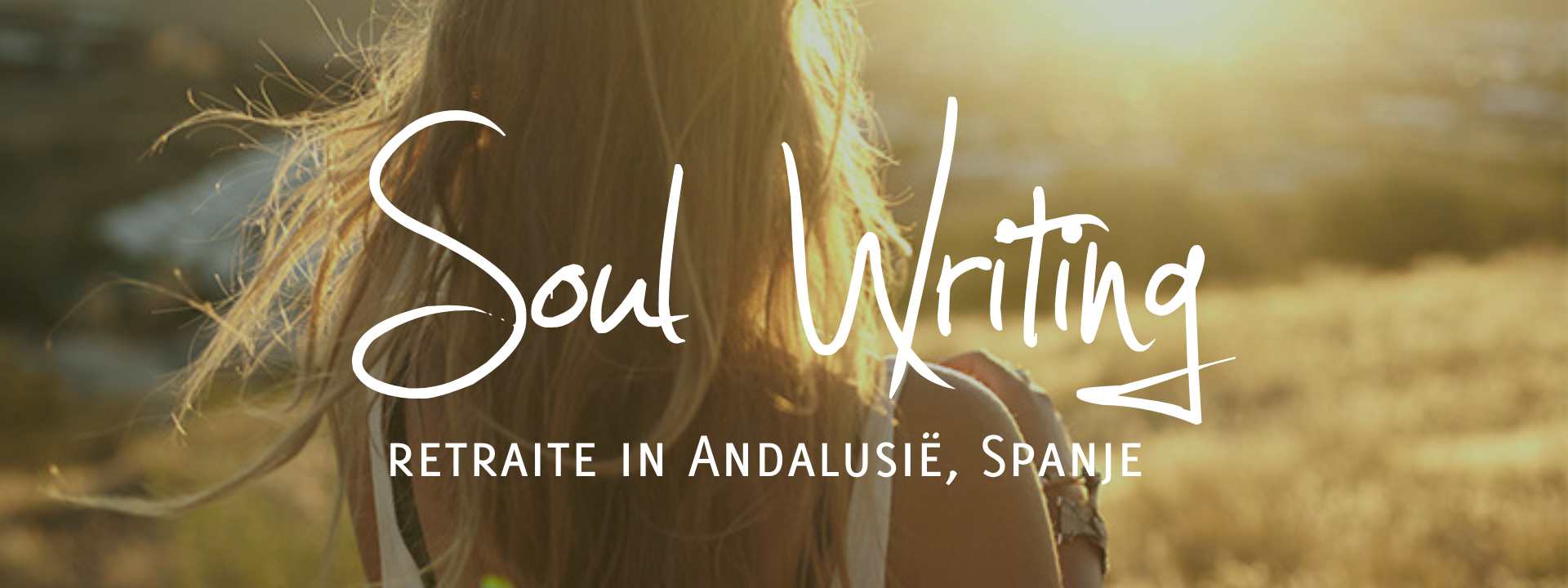 Soul Writing retraite (Spanje) Soul Writing retraite (Spanje)